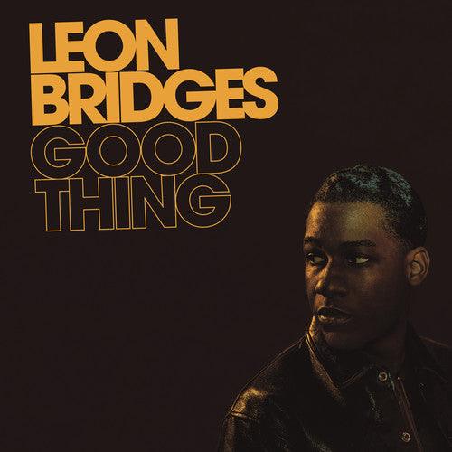 Leon Bridges- Good Thing - VINYL