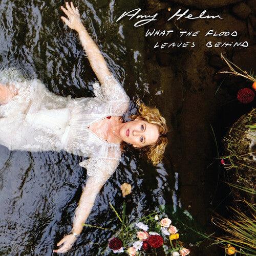 Amy Helm- What The Flood Leaves Behind - VINYL