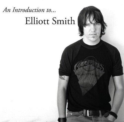 Elliott Smith- An Introduction to Elliott Smith - VINYL
