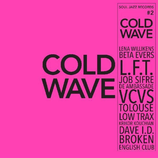 Various- Soul Jazz Presents: Cold Wave #2 (Indie Exclusive Vinyl) - VINYL