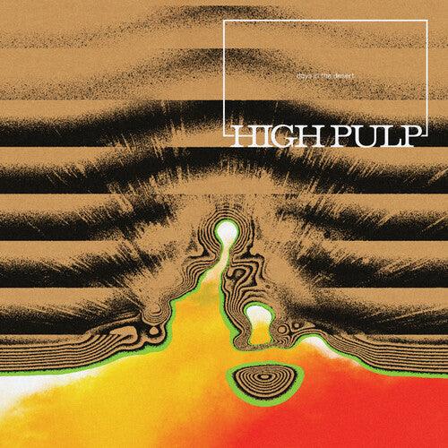 High Pulp- Days In The Desert - VINYL