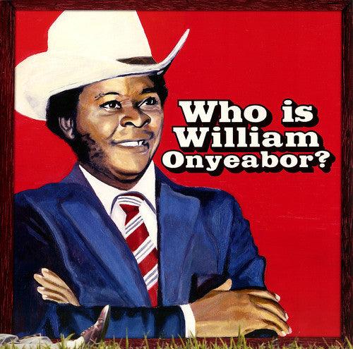 William Onyeabor- World Psychedelic Classics 5: Who Is William Onyeabor - VINYL