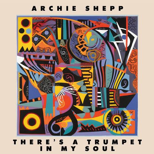 Archie Shepp- There's a Trumpet in My Soul - VINYL
