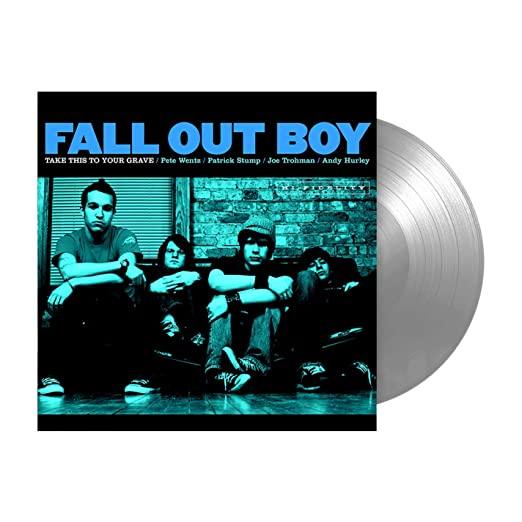 Fall Out Boy- Take This To Your Grave (FBR 25th Anniv Silver Vinyl) - VINYL