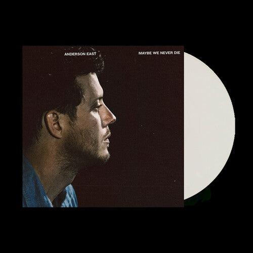 Anderson East- Maybe We Never Die (Indie Exclusive Vinyl) - VINYL