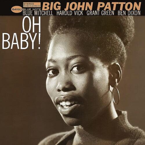 Big John Patton- Oh Baby! (Blue Note Classic Vinyl Series) - VINYL
