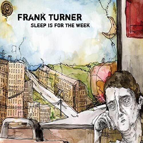 Frank Turner- Sleep Is For The Weak - VINYL