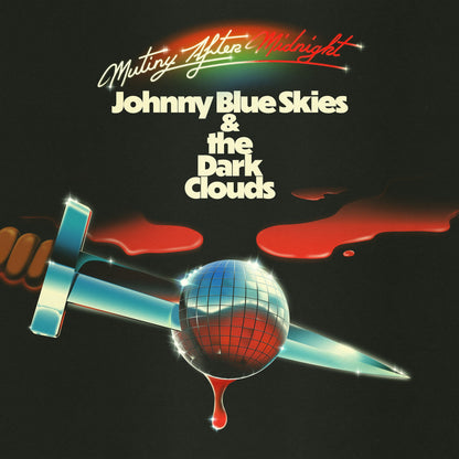 Johnny Blue Skies & the Dark Clouds- Mutiny After Midnight (Indie Exclusive Red Vinyl) (DAMAGED) - VINYL