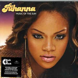 Rihanna- Music Of The Sun - VINYL