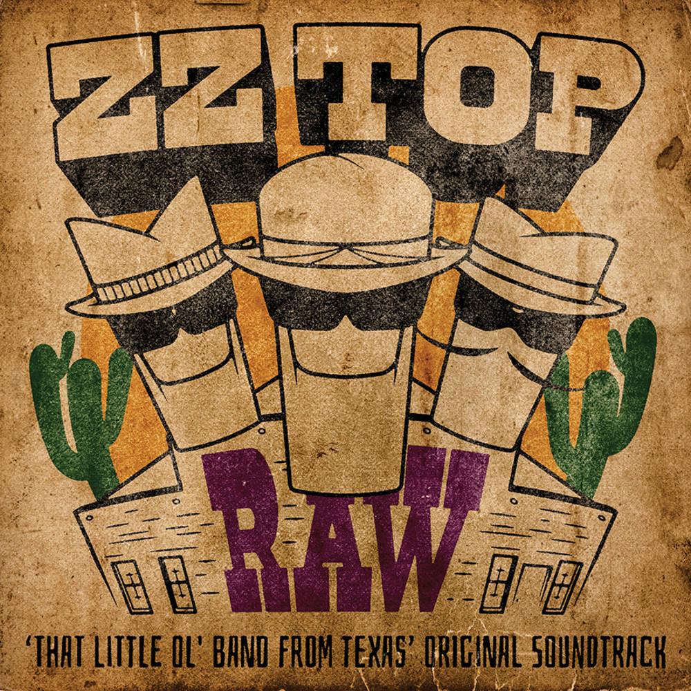 ZZ Top- RAW (That Little Ol' Band From Texas) (Original Soundtrack) (Indie Exclusive Vinyl) - VINYL