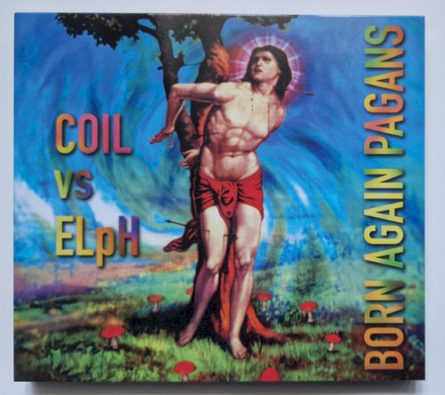 Coil vs Elph- Born Again Pagans - VINYL