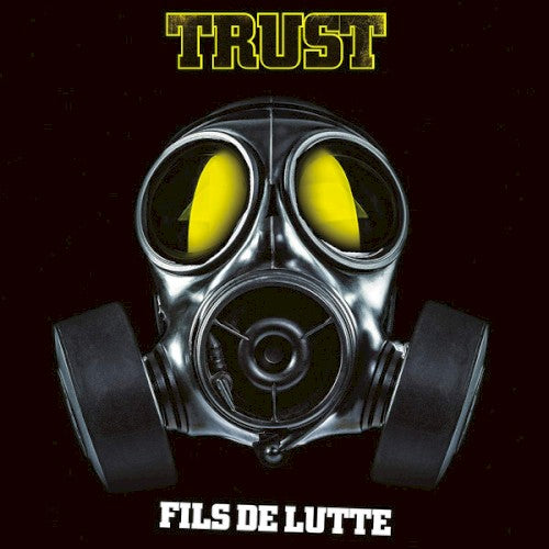 Trust- Fils De Lutte (Fra) - VINYL