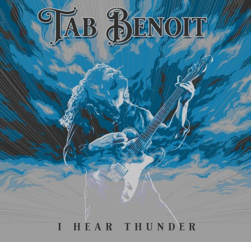 Tab Benoit- I Hear Thunder - VINYL