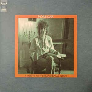 Various- More Oar: A Tribute To The Skip Spence Album -BF19 - VINYL