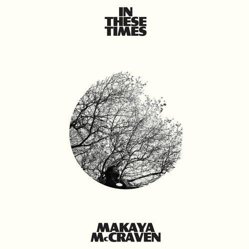 Makaya McCraven- In These Times - VINYL