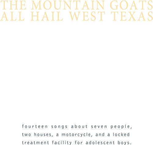 The Mountain Goats- All Hail West Texas - VINYL