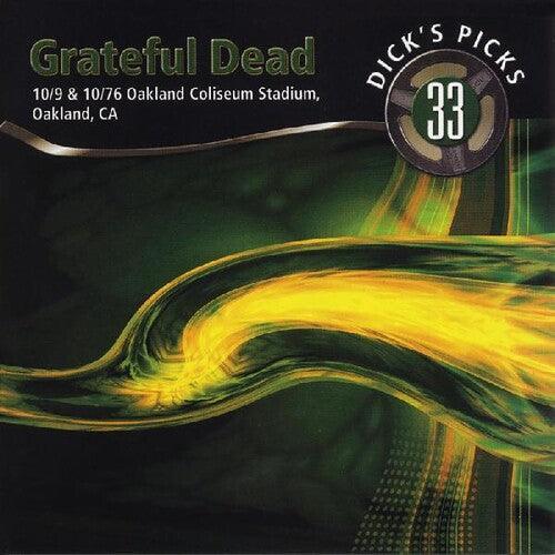 Grateful Dead- Dicks Picks Vol. 33 10/ 9 & 10/ 10/ 76, Oakland Coliseum Stadium Oakland CA - VINYL