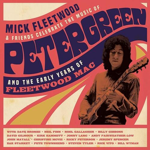 Mick Fleetwood and Friends- Celebrate The Music Of Peter Green And The Early Years of Fleetwood Mac - VINYL