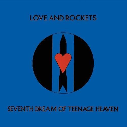 Love and Rockets- Seventh Dream Of Teenage Heaven - VINYL