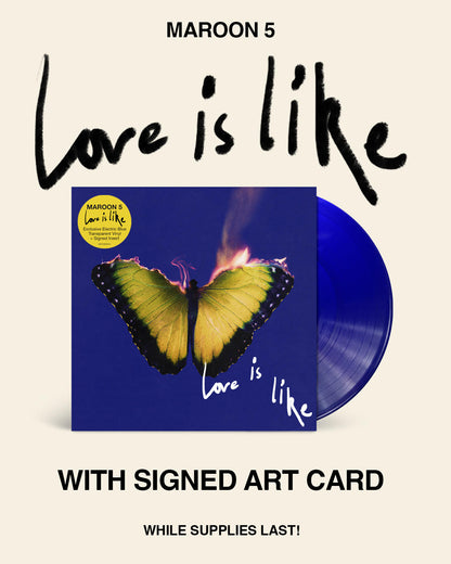 Maroon 5- Love Is Like (Indie Exclusive Vinyl) (Blue Vinyl, Signed Insert) (SEAM SPLIT) (DAMAGED) - VINYL