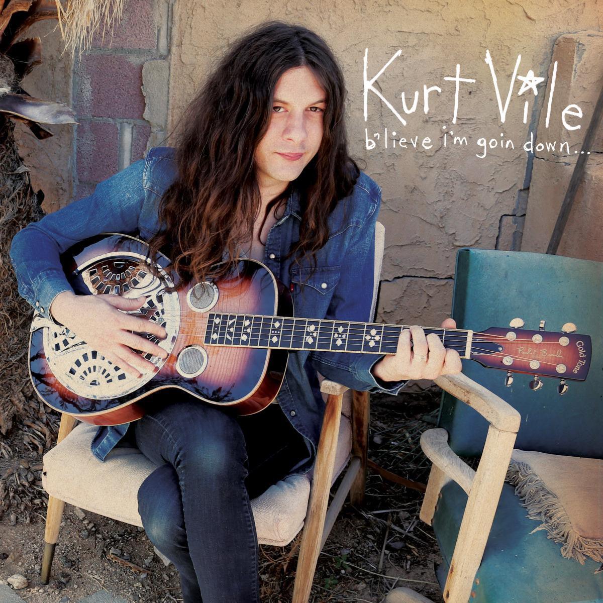 Kurt Vile- Believe I'm Goin Down... - VINYL