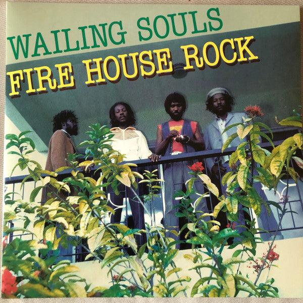 Wailing Souls- Firehouse Rock Deluxe -RSD22 (Drop) - VINYL
