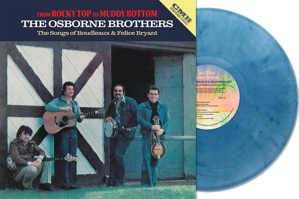 The Osborne Brothers- From Rocky Top To Muddy Bottom (RSD Essential Denim Blue Vinyl) - VINYL