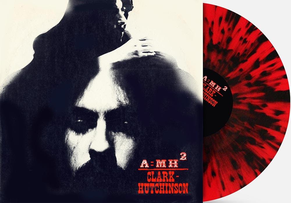 Clark-Hutchinson- A=MH (RSD Essential) - VINYL