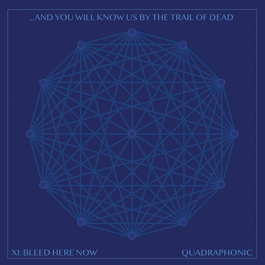 ...And You Will Know Us by the Trail of Dead - Xi: Bleed Here Now (Indie Exclusive Vinyl) - VINYL